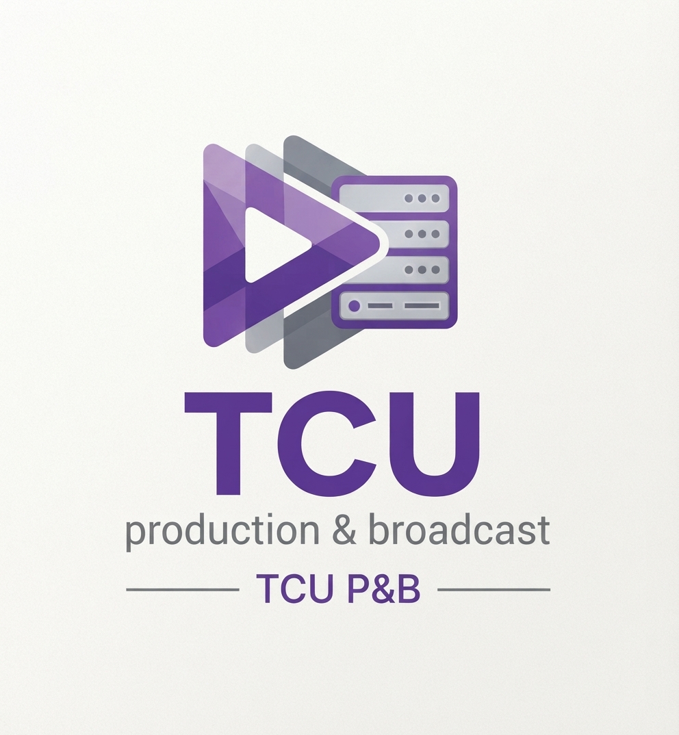 TCU, production & broadcast